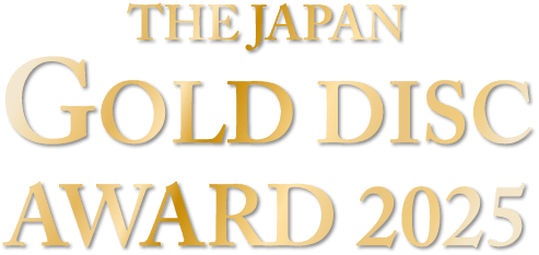 THE JAPAN GOLD DISC AWARD 2025